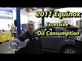 2011 Equinox Excessive Oil Consumption