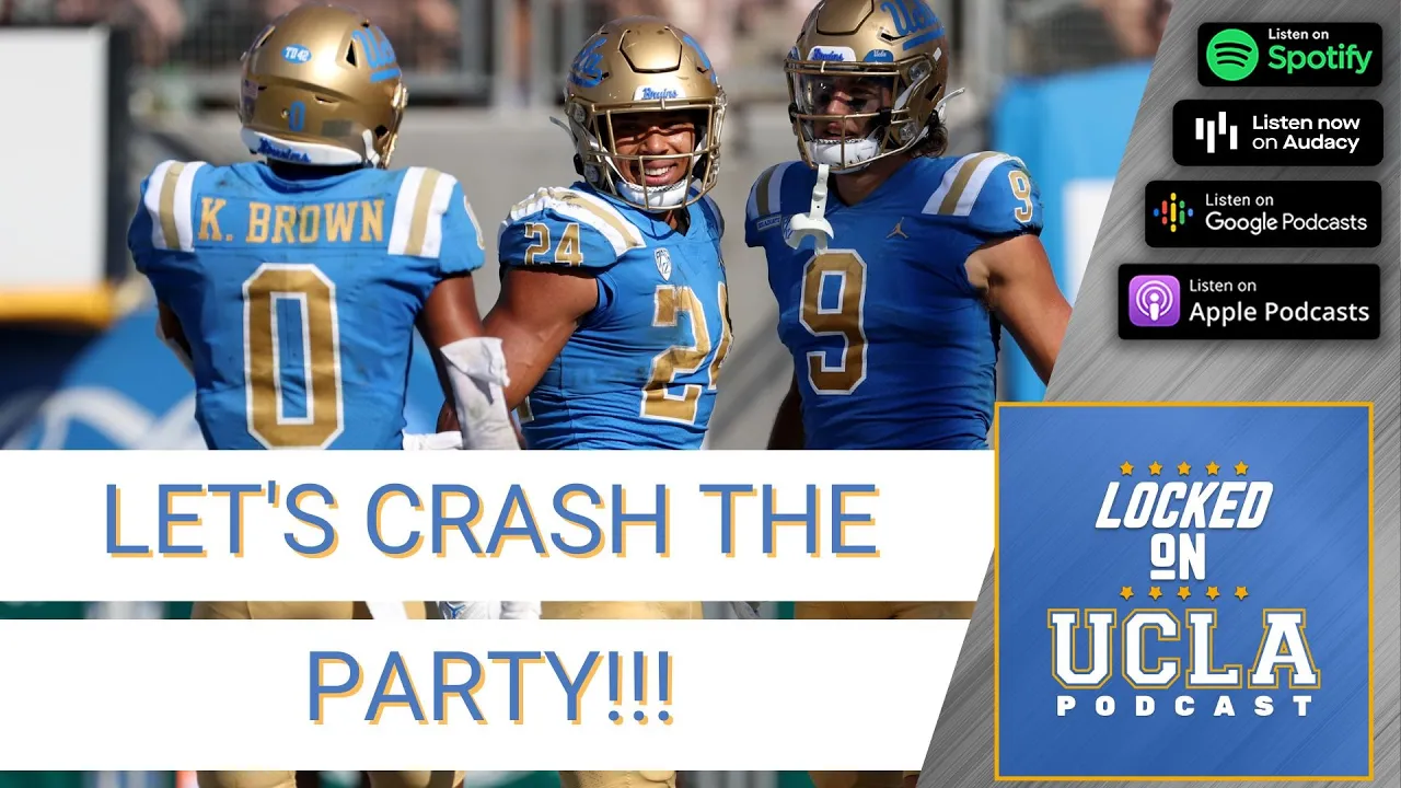 Does UCLA Have a Path to the College Football Playoff?! | UCLA BRUINS Podcast
