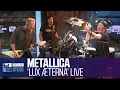 Download Lagu Metallica “Lux Æterna” Live on the Howard Stern Show MP3