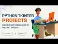 Build a Simple GUI Calculator with Python and Tkinter Project 1