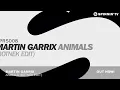 Martin Garrix - Animals (Botnek Edit)