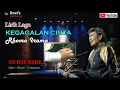 Download Lagu Rhoma Irama - KEGAGALAN CINTA - Lirik Lagu