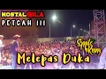 Download Lagu PETCAHHH !!!!  Smile Morning - Melepas Duka | NOSTALGILA