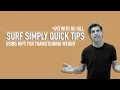 Surf Simply s Quick Tips Using Hips to Transition Weight