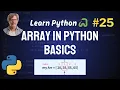 Arrays in Python Initialize and Array Methods - Python Full Course 2024