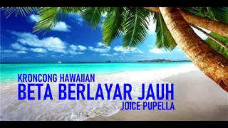 Download Lagu Ambon  Nostalgia Paling Sedih!! Beta Berlayar Jauh-Joice Pupella MP3