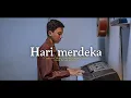 Hari merdeka - 17 agustus 1945 instrument piano by egi official
