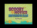 Download Lagu Scooby Movies Mother's Day Promo