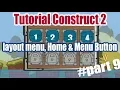 Tutorial Game Construct 2 part 9 Menu Layout Button Layout Home