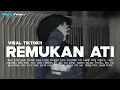 Download Lagu DJ KOWE TEKO GOWO TRESNO KOWE LUNGO NINGGAL LORO || DJ REMUKAN ATI VIRAL TIKTOK TERBARU 2024