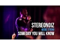Lagu playlizt.pe - Stereonoiz - Someday you will know