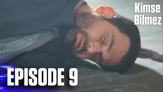 Kimse Bilmez Nobody Knows Episode 9 Love And Secrets 