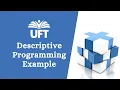 Descriptive programming in qtp example Descriptive programming uft example