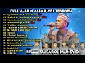 Download Lagu SUKAROL MUNSYID Terbaru  || Full Album Albanjari || HD-AUDIO