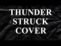 Download Lagu Thunderstruck (AC/DC Cover) - Burhan Erdemir