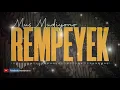 Download Lagu REMPEYEK - MUS MUDIYONO