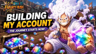 Let’s Build This Account Together 💎 | ONE PIECE BOUNTY RUSH — PART 1
