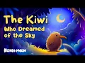 Big Dreams Bedtime Story Tia the Mighty Kiwi Calming Bedtime Story for Kids