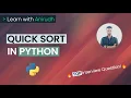 Quick Sort in Python Data Structures Interview Question Learn with Anirudh