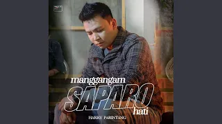 mangganggam saparo hati