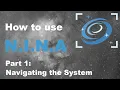 NINA - Part 1 Overview and Navigation