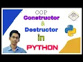 Constructor and Destructor in Python