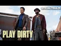 Download Lagu Play Dirty | Official Trailer | Prime Video