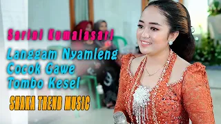 Download SARINI KUMALASARI // LANGGAM KARANG KATES // CAMPURSARI SHAKA TREND MUSIC // MP3