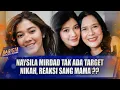 Download Lagu USIA 37 TAHUN, NAYSILA MIRDAD GA ADA TARGET MENIKAH ! INI REAKSI SANG MAMA, LIDYA KANDOU !! -BARISTA