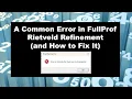 A Common Error in FullProf Rietveld Refinement and How to Fix It