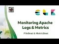 ElasticSearch 5 Monitoring Apache Logs and Metrics in ELK stack