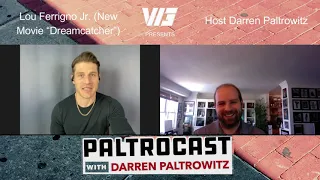 Lou Ferrigno Jr new movie Dreamcatcher interview with Darren Paltrowitz