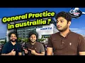 Becoming a GP in Australia GP Pathway for IMGs Dr Gupta MD