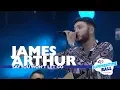 Download Lagu James Arthur - 'Say You Won't Let Go' (Live At Capital’s Summertime Ball 2017)