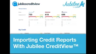 Importing Credit Reports with Jubilee CreditVista - Overview