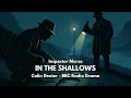 Download Lagu In The Shallows l Inspector Morse l BBC Radio Drama MP3