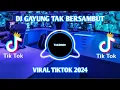 Download Lagu DJ GAYUNG TAK BERSAMBUT || DJ CIKINI KE GONDANGDIA || DJ TATITUT