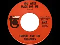 1965 HITS ARCHIVE: You Were Made For Me - Freddie & the Dreamers (mono 45)