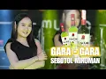 Download Lagu LIRIK GARA GARA SEBOTOL MINUMAN DIVA HANI