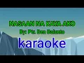 Download Lagu MGstudio song cover Nasaan na Kaya Ako By: Ptr. Ben Balunto/ Karaoke version.