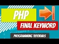 Final Keyword - PHP