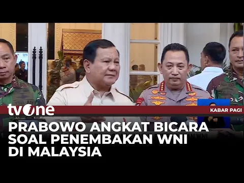 TEGAS! Presiden Prabowo Minta Malaysia Investigasi Penembakan 5 WNI