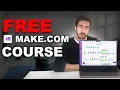 COMPLETE Make com Course 2 5 hours
