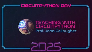 Teaching with CircuitPython