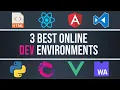 Build Web Apps in a Browser Three Best Dev Environments Review