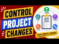 How to Create a Simple Change Management Plan Control Project Scope Schedule and Changes