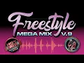 Lagu Freestyle Mix Vol. 9 by Hot Mix Hernandez