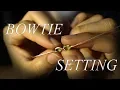 THE BOWTIE SETTING
