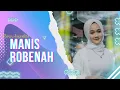 Download Lagu Rara Angelista - Manis Robenah (Official Live Music) | New RGS