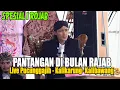 PANTANGAN DI BULAN RAJAB || PENGAJIAN USTADZ ULINNUHA DI PUCUNGGAJIH KALIKARUNG KALIBAWANG WONOSOBO